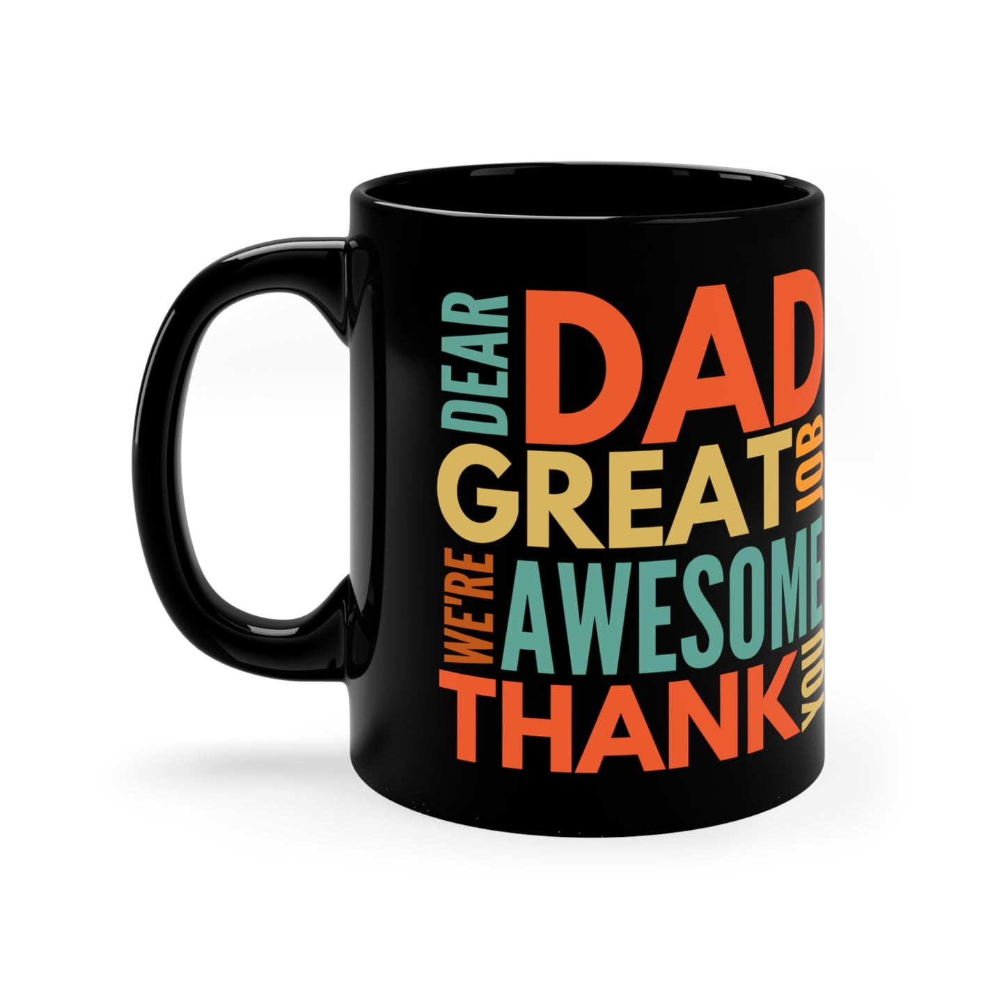 Funny Dad Mug Gift From Kids Black Ceramic Coffee Mug Stepdad Gift Sarcastic Gift From Son Fathers Day Gift From Daughter Birthday Gift for Him