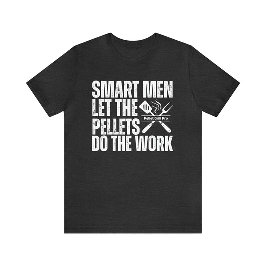 Pellet Grill Shirt Gift for Him Witty Grill Chef T Shirt Birthday Gift for Dad Grill Gifts For Men BBQ Chef Gift For Boyfriend Grill Pro Tee