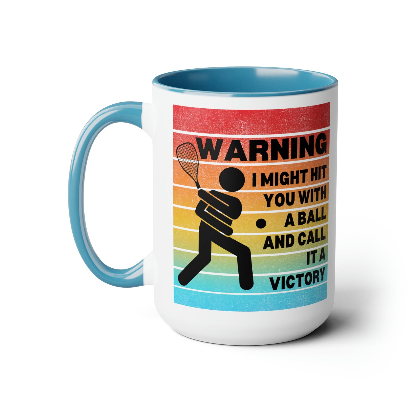 Funny Racquetball Mug 15 oz Two-Tone Coffee Mug