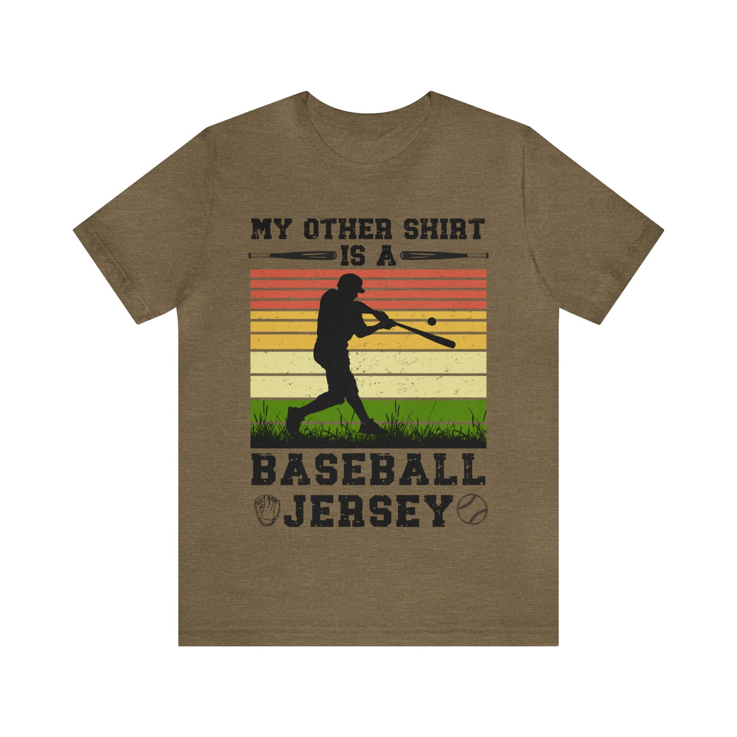 Unisex Baseball Shirt My Other Shirt Is A Baseball Jersey
