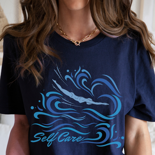 Swimming Tee Shirt Gift for Swimmer Self Care Shirt Swimmer Gift Swim Sport Shirt Gift For Swim Team Swimming Lover Tee Gift For Best Friend