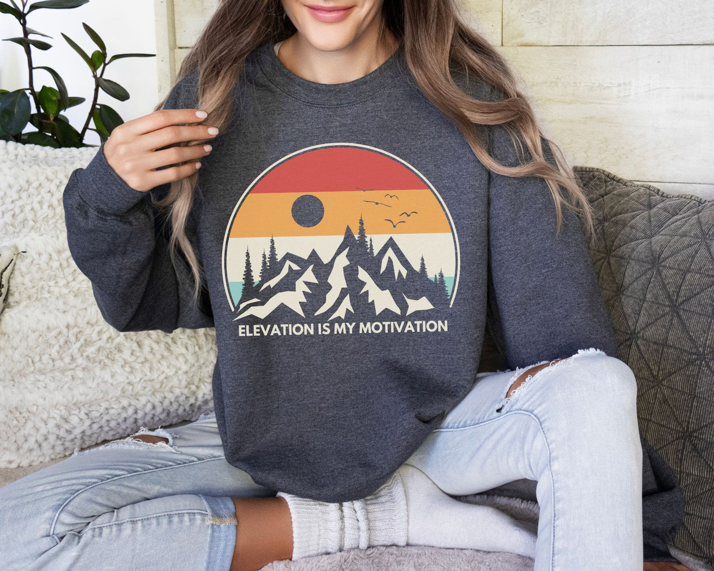 Elevation is my Motivation Mountain Sweatshirt