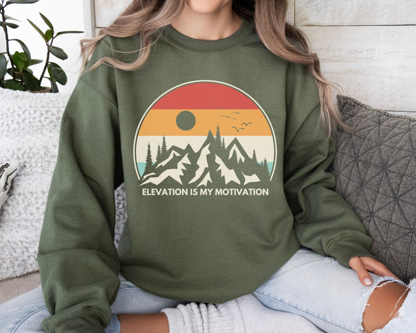 Elevation is my Motivation Mountain Sweatshirt