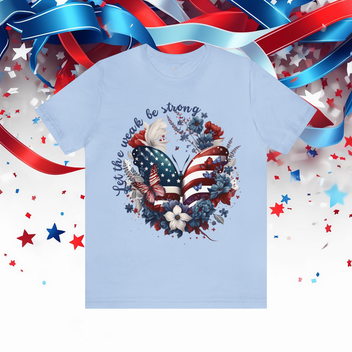 Women’s Patriotic Shirt Butterfly Fourth of July Shirt Majestic Butterfly Shirt for Independence Day Inspiring Tshirt July 4th Gift for Her