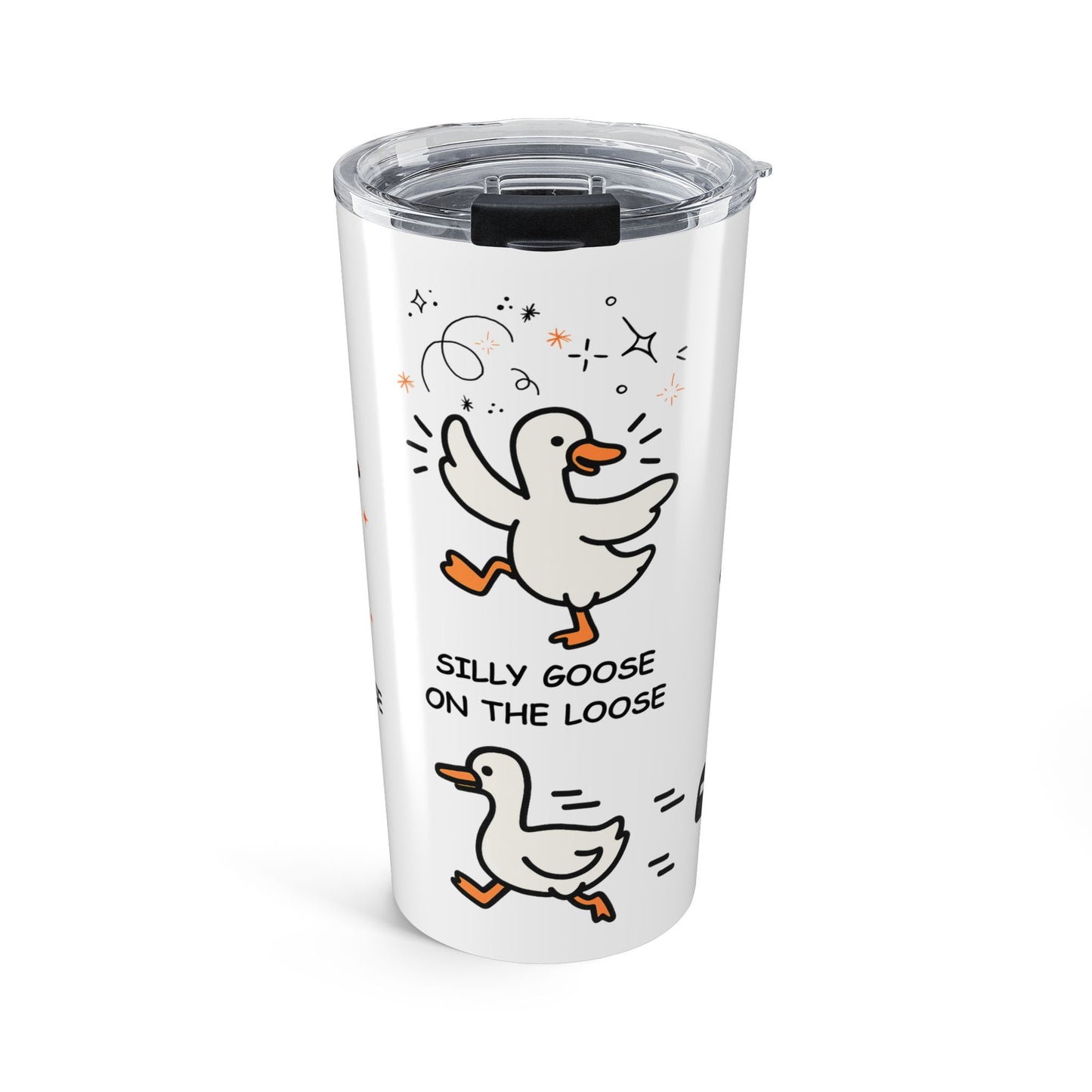 Silly Goose Got Too Silly 20oz Tumbler